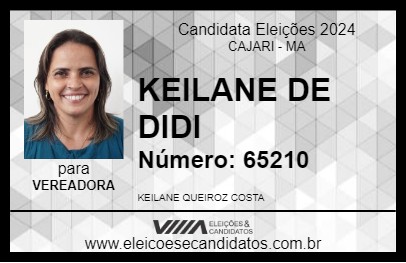 Candidato KEILANE DE DIDI 2024 - CAJARI - Eleições