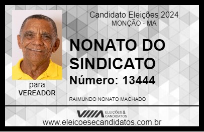 Candidato NONATO DO SINDICATO 2024 - MONÇÃO - Eleições