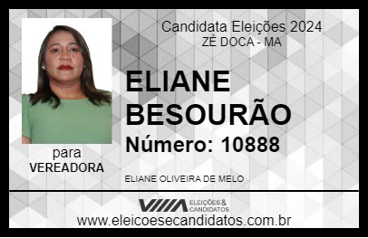 Candidato ELIANE BESOURÃO 2024 - ZÉ DOCA - Eleições