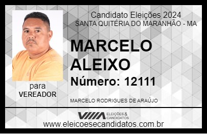 Candidato MARCELO ALEIXO 2024 - SANTA QUITÉRIA DO MARANHÃO - Eleições