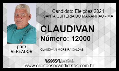 Candidato CLAUDIVAN 2024 - SANTA QUITÉRIA DO MARANHÃO - Eleições