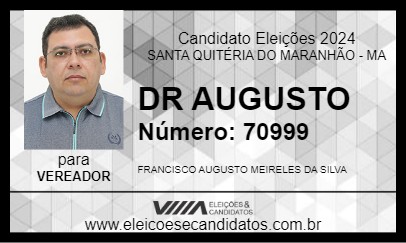 Candidato DR AUGUSTO 2024 - SANTA QUITÉRIA DO MARANHÃO - Eleições