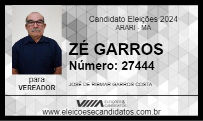 Candidato ZÉ GARROS 2024 - ARARI - Eleições