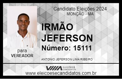 Candidato IRMÃO JEFERSON 2024 - MONÇÃO - Eleições