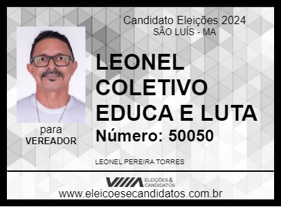 Candidato LEONEL COLETIVO EDUCA E LUTA 2024 - SÃO LUÍS - Eleições