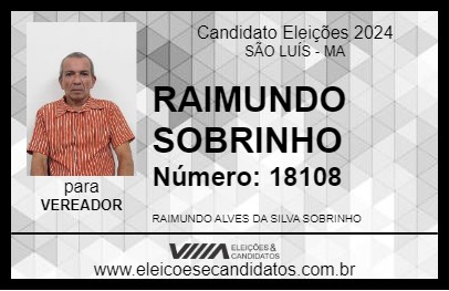 Candidato RAIMUNDO SOBRINHO 2024 - SÃO LUÍS - Eleições