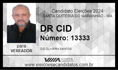 Candidato DR CID 2024 - SANTA QUITÉRIA DO MARANHÃO - Eleições