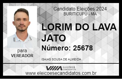 Candidato LORIM DO LAVA JATO 2024 - BURITICUPU - Eleições