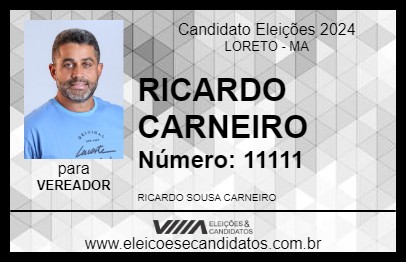 Candidato RICARDO CARNEIRO 2024 - LORETO - Eleições