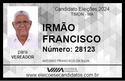 Candidato IRMÃO FRANCISCO 2024 - TIMON - Eleições