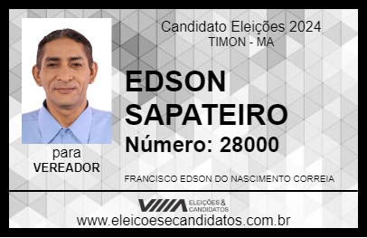 Candidato EDSON SAPATEIRO 2024 - TIMON - Eleições