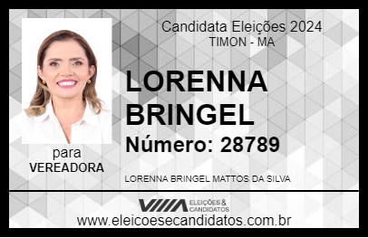 Candidato LORENNA BRINGEL 2024 - TIMON - Eleições