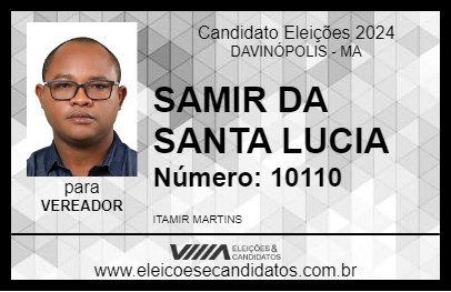 Candidato SAMIR DA SANTA LUCIA 2024 - DAVINÓPOLIS - Eleições