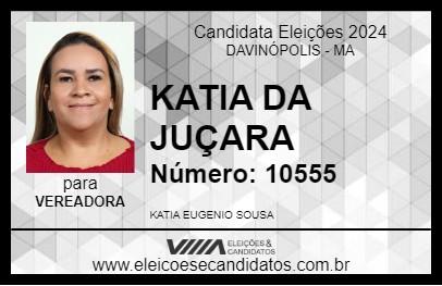 Candidato KATIA DA JUÇARA 2024 - DAVINÓPOLIS - Eleições