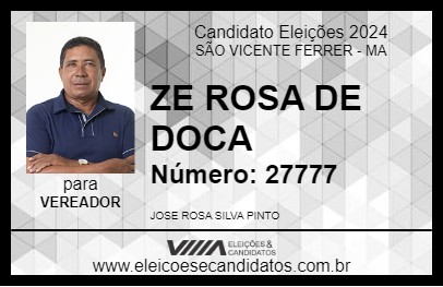 Candidato ZE ROSA DE DOCA 2024 - SÃO VICENTE FERRER - Eleições