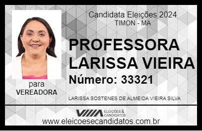 Candidato PROFESSORA LARISSA VIEIRA 2024 - TIMON - Eleições