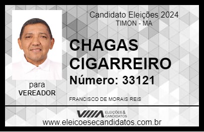 Candidato CHAGAS CIGARREIRO 2024 - TIMON - Eleições