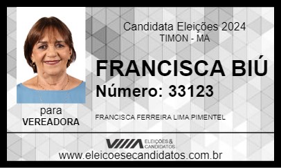 Candidato FRANCISCA BIÚ 2024 - TIMON - Eleições