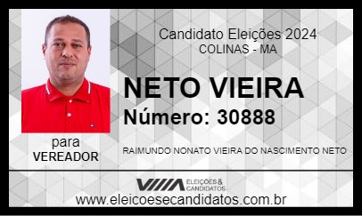 Candidato NETO VIEIRA 2024 - COLINAS - Eleições