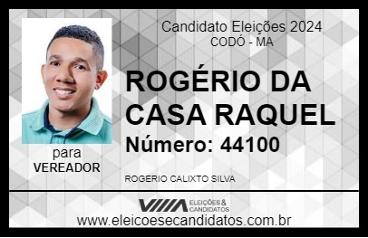 Candidato ROGÉRIO DA CASA RAQUEL 2024 - CODÓ - Eleições