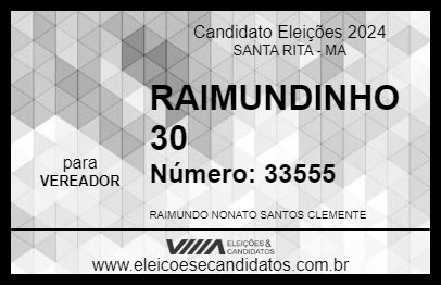 Candidato RAIMUNDINHO 30 2024 - SANTA RITA - Eleições