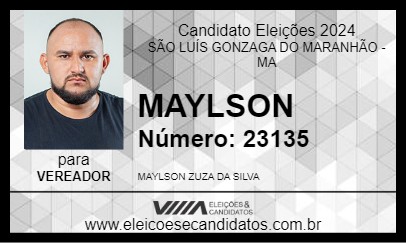 Candidato MAYLSON 2024 - SÃO LUÍS GONZAGA DO MARANHÃO - Eleições