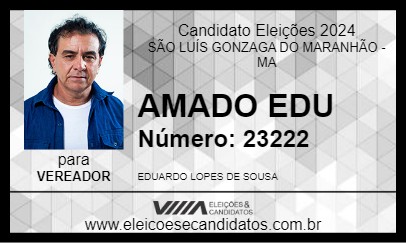 Candidato AMADO EDU 2024 - SÃO LUÍS GONZAGA DO MARANHÃO - Eleições