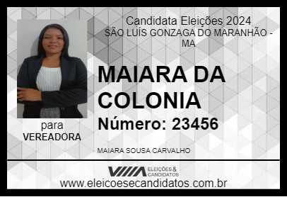 Candidato MAIARA DA COLONIA 2024 - SÃO LUÍS GONZAGA DO MARANHÃO - Eleições