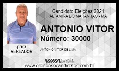 Candidato ANTONIO VITOR 2024 - ALTAMIRA DO MARANHÃO - Eleições