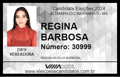 Candidato REGINA BARBOSA 2024 - ALTAMIRA DO MARANHÃO - Eleições