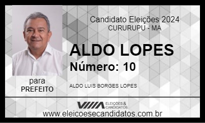 Candidato ALDO LOPES 2024 - CURURUPU - Eleições