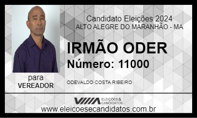 Candidato IRMÃO ODER 2024 - ALTO ALEGRE DO MARANHÃO - Eleições