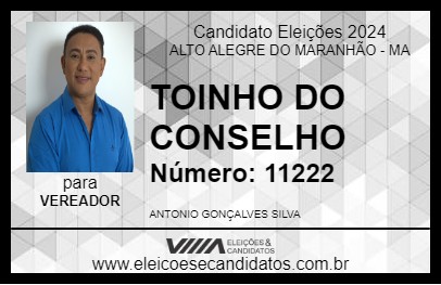 Candidato TOINHO DO CONSELHO 2024 - ALTO ALEGRE DO MARANHÃO - Eleições