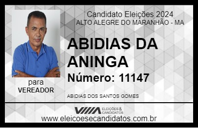 Candidato ABIDIAS DA ANINGA 2024 - ALTO ALEGRE DO MARANHÃO - Eleições