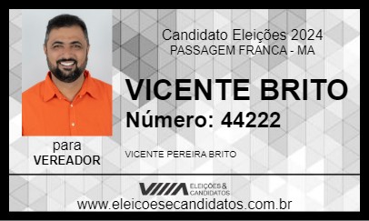 Candidato VICENTE BRITO 2024 - PASSAGEM FRANCA - Eleições