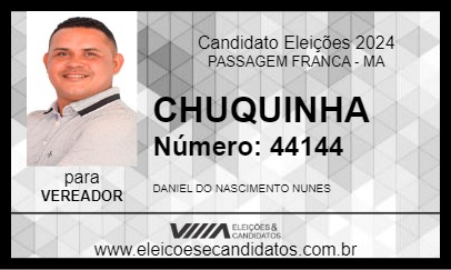 Candidato CHUQUINHA 2024 - PASSAGEM FRANCA - Eleições