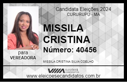 Candidato MISSILA CRISTINA 2024 - CURURUPU - Eleições