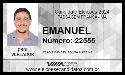 Candidato EMANUEL 2024 - PASSAGEM FRANCA - Eleições