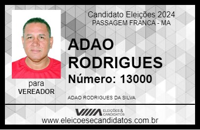 Candidato ADAO RODRIGUES 2024 - PASSAGEM FRANCA - Eleições