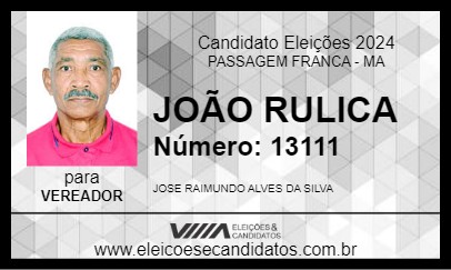 Candidato JOÃO RULICA 2024 - PASSAGEM FRANCA - Eleições