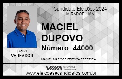 Candidato MACIEL DUPOVO 2024 - MIRADOR - Eleições