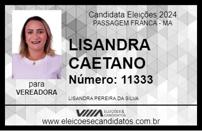 Candidato LISANDRA CAETANO 2024 - PASSAGEM FRANCA - Eleições