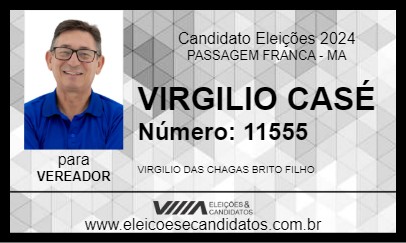 Candidato VIRGILIO CASÉ 2024 - PASSAGEM FRANCA - Eleições