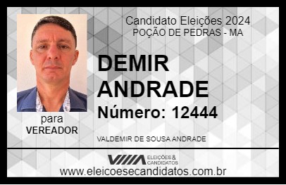 Candidato DEMIR ANDRADE 2024 - POÇÃO DE PEDRAS - Eleições