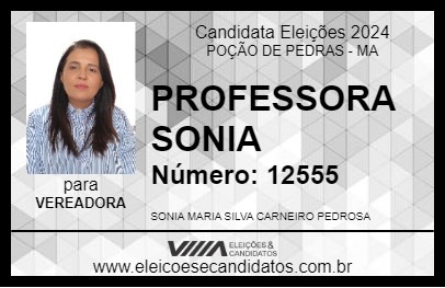 Candidato PROFESSORA SONIA 2024 - POÇÃO DE PEDRAS - Eleições