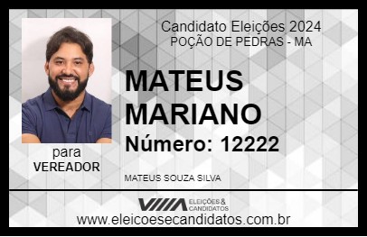 Candidato MATEUS MARIANO 2024 - POÇÃO DE PEDRAS - Eleições