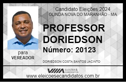 Candidato PROFESSOR DORIEDSON 2024 - OLINDA NOVA DO MARANHÃO - Eleições