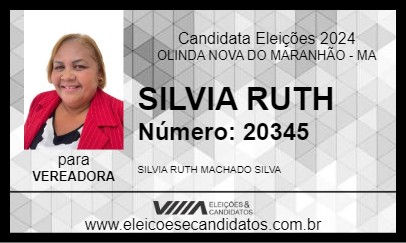 Candidato SILVIA RUTH 2024 - OLINDA NOVA DO MARANHÃO - Eleições