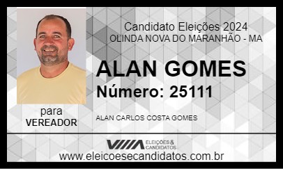 Candidato ALAN GOMES 2024 - OLINDA NOVA DO MARANHÃO - Eleições