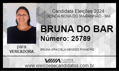 Candidato BRUNA DO BAR 2024 - OLINDA NOVA DO MARANHÃO - Eleições